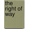 The Right Of Way door Anonymous Anonymous