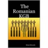 The Romanian Kgb door Brian H. Edwards