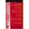 The Rule Of Four door Ian Caldwell