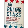 The Ruling Class door Codevilla M. Angelo