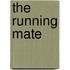The Running Mate