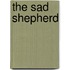 The Sad Shepherd