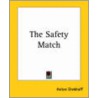 The Safety Match by Anton Chekhoff