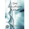 The Sampson Gene door R. Scott Rutherford Andrea Dean Van Scoyoc