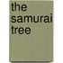 The Samurai Tree
