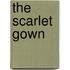 The Scarlet Gown