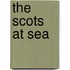 The Scots At Sea