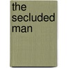The Secluded Man door Holder