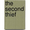 The Second Thief by Travis Trasher
