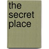 The Secret Place door Dale H. Fife