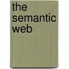 The Semantic Web by Unknown