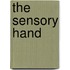 The Sensory Hand