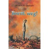 Boem, weg!