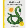 Slokkebrok de reuzenslang by Eric Carle