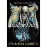 The Shadow Thief by Alexandra Adornetto