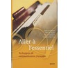 Aller a l'essentiel by L. Coremans
