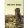 The Silver Bough door Neil M. Gunn