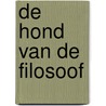 De hond van de filosoof door R. Gaita