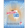 The Smile of God door Andy Hawthorne
