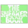 The Sneaker Book by Tina Skinner