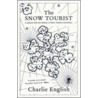 The Snow Tourist door Charlie English