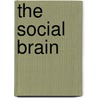 The Social Brain door Martin Brune