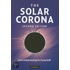 The Solar Corona