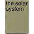 The Solar System