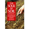 The Soul Of Soil door Joe Smillie