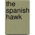 The Spanish Hawk
