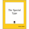 The Special Type door James Henry James