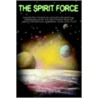 The Spirit Force door Vitalij Garber