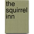 The Squirrel Inn