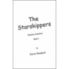 The Starskippers door Steve Westphal