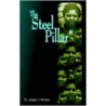 The Steel Pillar door Joseph J. Nicolas