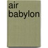 Air Babylon