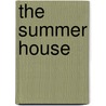 The Summer House by Marcia Willett