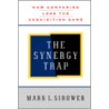 The Synergy Trap door Mark L. Sirower