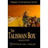 The Talisman Box door Axel J. Moeller