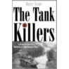 The Tank Killers door Harry Yeide