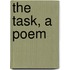 The Task, A Poem