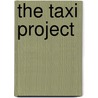 The Taxi Project by Martha Kumsa