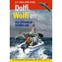 Dolfi, Wolfi en een gevaarlijk booreiland