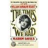 The Times We Had door Marion Davies
