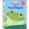 The Tiny Tadpole by Judith Nicholls