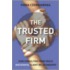 The Trusted Firm