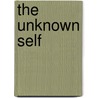 The Unknown Self door George Frankl
