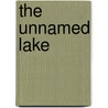 The Unnamed Lake door Frederick George Scott