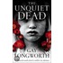 The Unquiet Dead