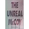 The Unreal Mccoy door Dennis Collins